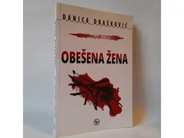 Obešena žena — Danica Drašković, polovna knjiga