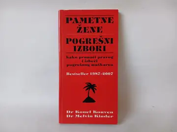 Pametne Žene-Pogrešni Izbori-Konel Kouven-Melvin Kinder — Konel Kouven-Melvin Kinder, polovna knjiga
