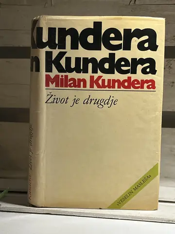 MILAN KUNDERA, ŽIVOT JE DRUGDJE — MILAN KUNDERA, polovna knjiga