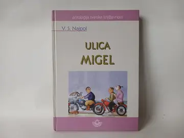 ULICA MIGEL - V.S.Najpol — V.S.Najpol, polovna knjiga
