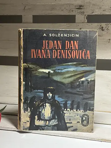 Jedan dan Ivana Denisoviča-Aleksandar Solženjicin — Aleksandar Solženjicin, polovna knjiga
