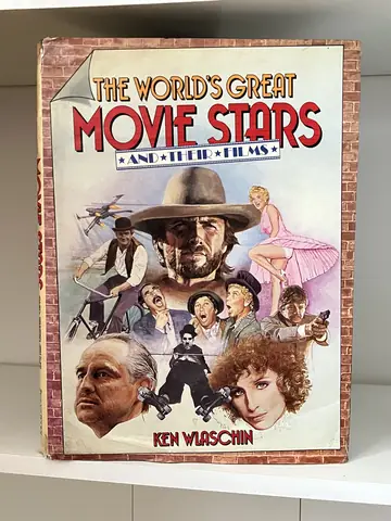 The World’s Great Movie Stars and Their Films by Ken Wl — Ken Wl, polovna knjiga