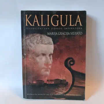 KALIGULA - Marija Gracija Silijato — Marija Gracija Silijato, polovna knjiga