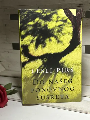 Do našeg ponovnog susreta - Lesli Pirs — Lesli Pirs, polovna knjiga