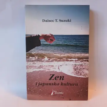 Zen i japanska kultura Daisec Suzuki — Daisec Suzuki, polovna knjiga