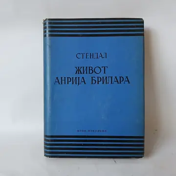 ŽIVOT ANRIJA BRILARA - Stendal — Stendal, polovna knjiga