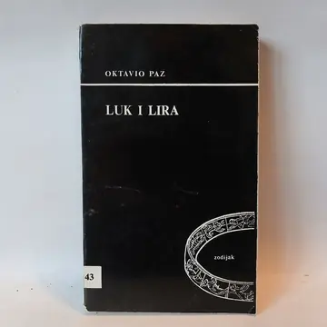 LUK I LIRA - Oktavio Paz — Oktavio Paz, polovna knjiga