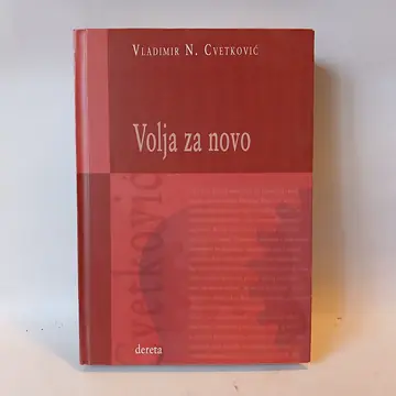 Volja za novo Vladimir Cvetković o genealogiji — Vladimir Cvetković, polovna knjiga