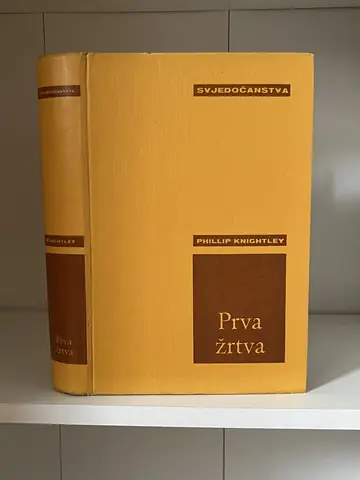 Prva žrtva - Phillip Knightley — Phillip Knightley, polovna knjiga