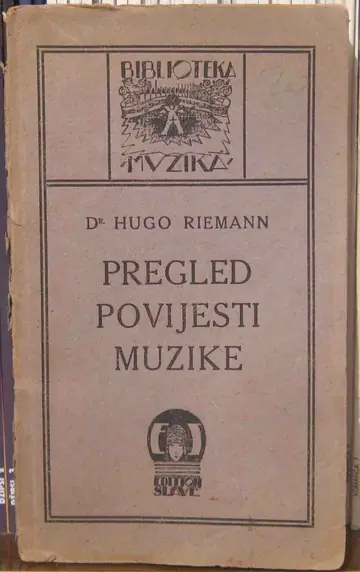 Pregled povijesti muzike (Biblioteka Muzika) — dr Hugo Riemann, antikvarna knjiga