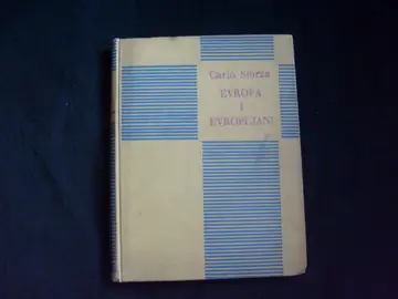 Evropa i Evropljani — Carlo Sforza, antikvarna knjiga