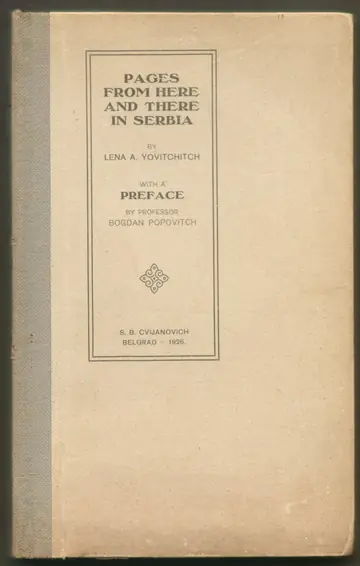 Pages from Here and There in Serbia (knjiga na ENGLESKOM jeziku) — Lena A. Yovitchitch, antikvarna knjiga