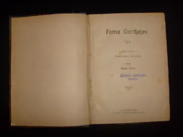 Foma Gordjejev (Zagreb 1901, preveo Milan Šarić) — Maksim Gorki, antikvarna knjiga