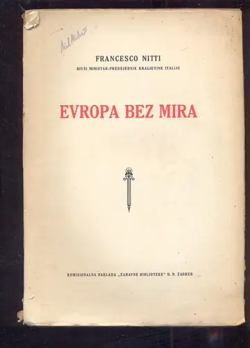 Evropa bez mira (Zagreb 1922) — nerasečeni tabaci — Frančesko Niti, antikvarna knjiga