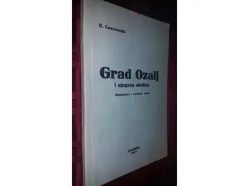 Grad Ozalj i njegova okolina — mjestopisne i povjesne crtice — Emilij Laszowski, antikvarna knjiga