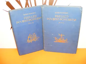 Pregled povijesti pomorstva I—II — komplet (Matica hrvatska, 1932—1933) — Bare Poparić, antikvarna knjiga