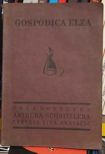 GOSPOĐICA ELZA — nova novela, prevela Vida Bravačić (Zagreb, 1925) — Artur Šnicler, antikvarna knjiga