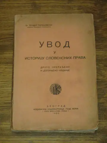 UVOD U ISTORIJU SLOVENSKIH PRAVA — drugo prerađeno i dopunjeno izdanje (Geca Kon, 1933) — Dr Teodor Taranovski, antikvarna knjiga