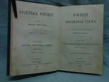 POVIEST SREDNJEGA VIEKA, treći dio, drugi svezak — od druge polovine XI veka do 1453 (Matica hrvatska, 1896) — Franjo Valla, antikvarna knjiga