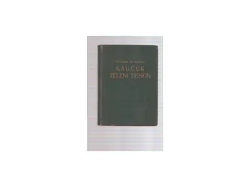 KAUČUK — ZELENI DEMON (Binoza, Svjetski pisci, svezak 37) — Ferreira de Castro, antikvarna knjiga