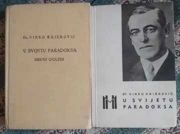 U SVIJETU PARADOKSA — slike sadašnjice, prvi i drugi ogledi (Minerva, Zagreb 1937—1938) — dve knjige — Dr Vinko Krišković, antikvarna knjiga