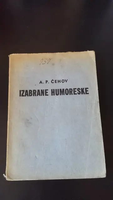 IZABRANE HUMORESKE (Humoristična knjižnica 161—165, Zagreb 1923) — Anton P. Čehov, antikvarna knjiga