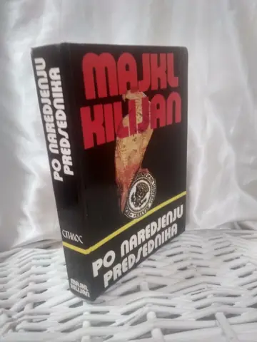 Po naređenju predsednika — Majkl Kilijan, polovna knjiga