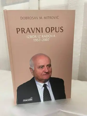 Pravni opus — izbor iz radova 1957–2007 — Mitrović, polovna knjiga