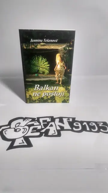Balkan ne postoji — Jasmina Tešanović, polovna knjiga