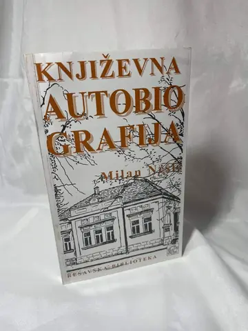 Književna autobiografija — Milan Nešić, polovna knjiga