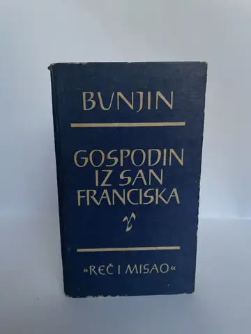 Gospodin iz San Franciska — Ivan Aleksejevič Bunjin, polovna knjiga