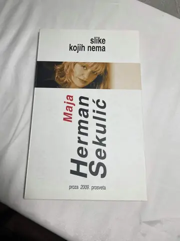 Slike kojih nema — Maja Herman Sekulić, polovna knjiga