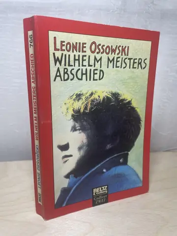 Wilhelm Meisters Abschied — Leonie Ossowski, polovna knjiga