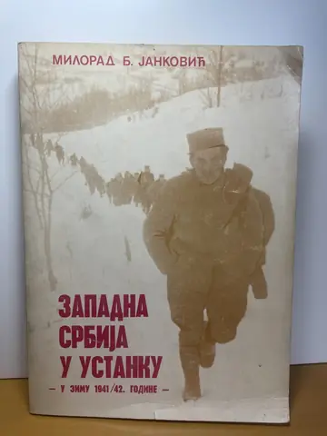 Zapadna Srbija u ustanku u zimu 1941/42. godine, polovna knjiga