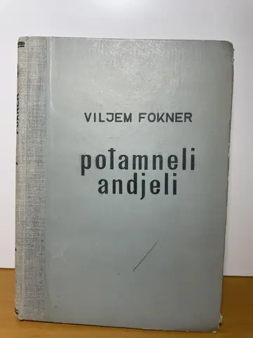 Potamneli anđeli — Viljem Fokner, polovna knjiga