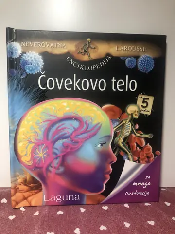 Čovekovo telo — neverovatna enciklopedija — Larousse, polovna knjiga