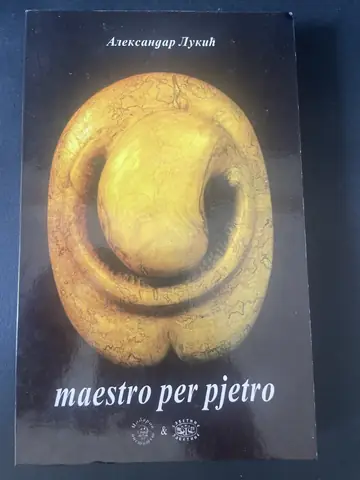 Maestro per Pjetro — Aleksandar Lukić, polovna knjiga