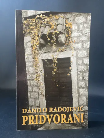 Pridvorani — Danilo Radojević, polovna knjiga