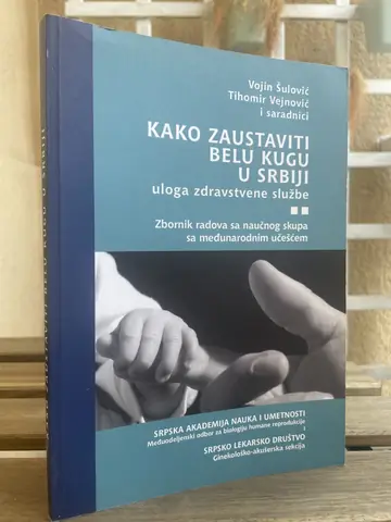 Kako zaustaviti belu kugu u Srbiji — zbornik, polovna knjiga