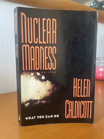 Nuclear Madness: What You Can Do — Helen Caldicott, polovna knjiga