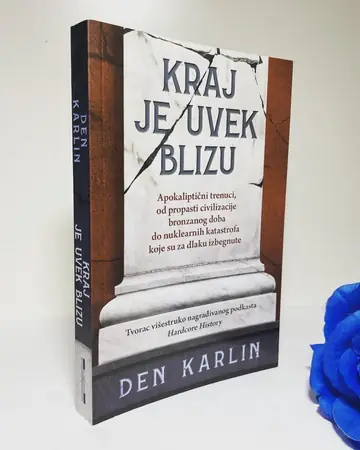 Kraj je uvek blizu — Den Karlin, polovna knjiga