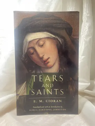 Tears and Saints — E. M. Cioran, polovna knjiga