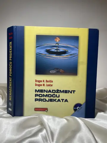 Menadžment pomoću projekta — Dragan N. Đuričin, polovna knjiga
