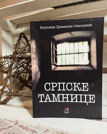 Srpske tamnice — Vojislava Crnjanski Spasojević, polovna knjiga
