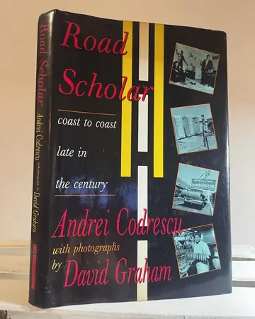 Road Scholar: Coast to Coast Late in the Century — Andrei Codrescu, polovna knjiga