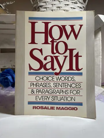 How to Say It — Rosalie Maggio, polovna knjiga