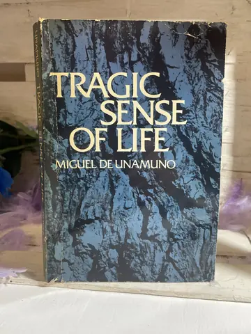 Tragic Sense of Life — Miguel de Unamuno, polovna knjiga