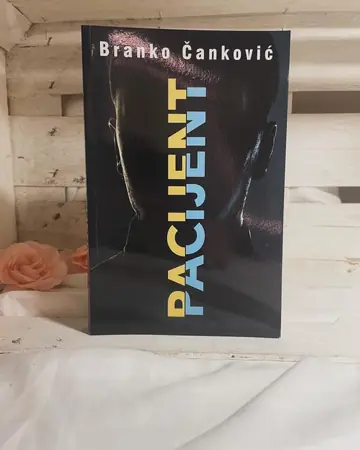 Pacijent — Branko Čanković, polovna knjiga
