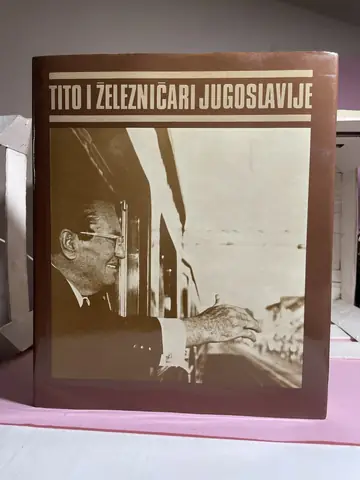 Tito i železničari Jugoslavije, polovna knjiga