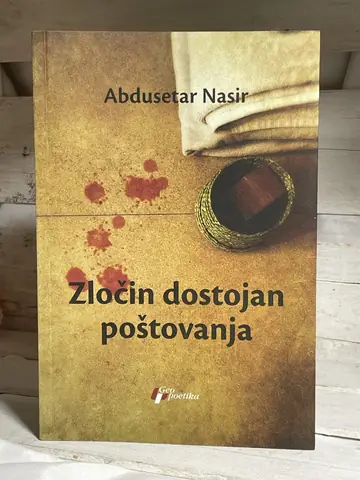 Zločin dostojan poštovanja — Abdusetar Nasir, polovna knjiga